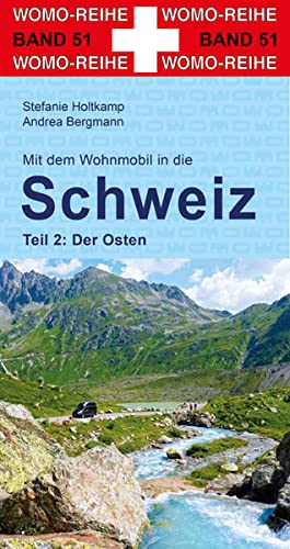 WOMO-Reiseführer Schweiz Ost